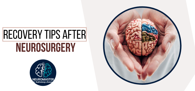 Which are the best of top recovery tips after undergoing neurosurgery?