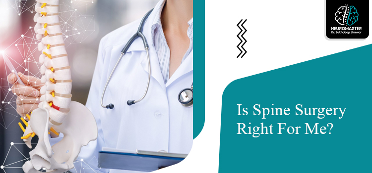 Should I opt for spine surgery to improve my spine health?