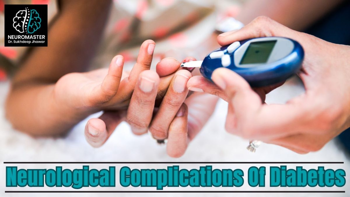 Neurological Complications Of Diabetes